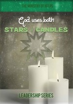 God Uses both Stars and Candles by Dr. Buddy Bell Minisstry of Helps