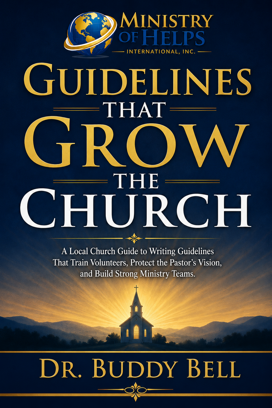 Guidelines That Grow The Church